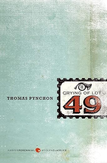 The Crying of Lot 49: A Postmodern Classic – Witty Satire of Conspiracy, Paranoia, and American Life (Perennial Classics)