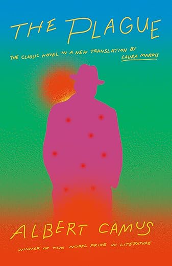 The Plague: A new translation by Laura Marris